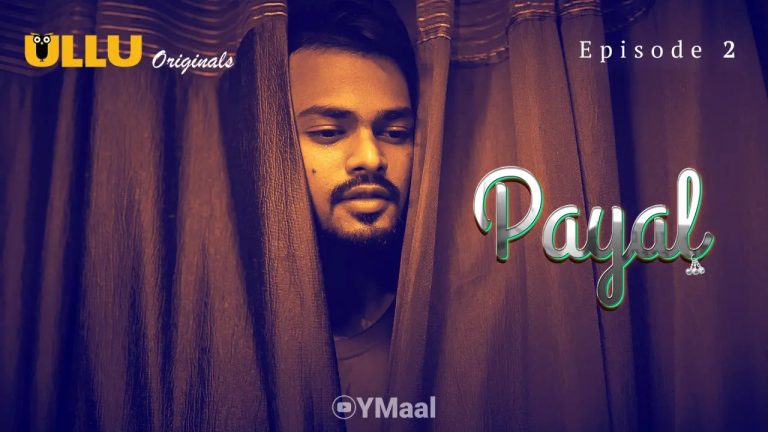 Payal Episode 2 Payal Episode 2 - Uncutmaza