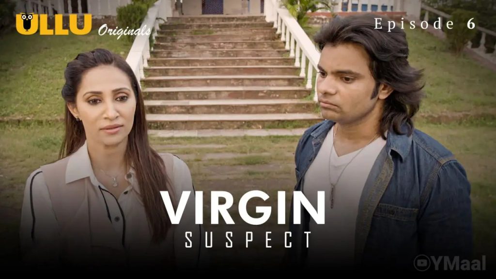 Rishina Kandhari Virgin Suspect Episode 6