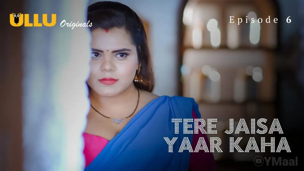Payal Patil Tere Jaisa Yaar Kaha Episode 6