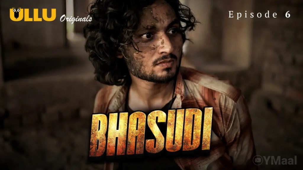 Bhasudi Episode 6 » » ULLU » Bhasudi Episode 6